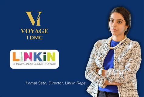 Voyage One DMC Partners With Linkin Reps To Expand India Presence In ...