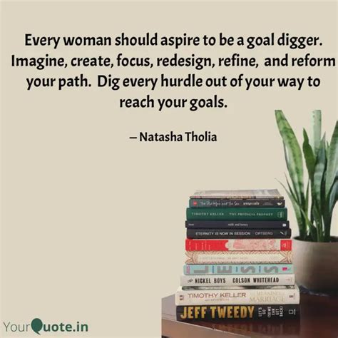 Every woman should aspire... | Quotes & Writings by Natasha Tholia ...