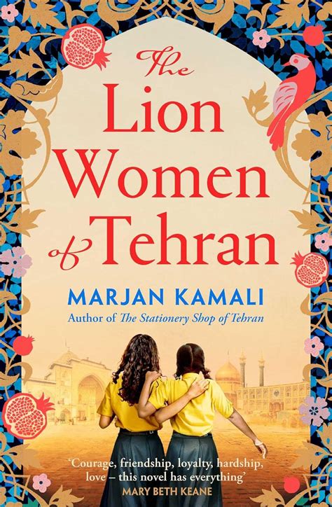 The Lion Women of Tehran: The life-affirming BBC Radio 2 Book Club pick ...