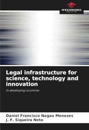 Buy Legal infrastructure for science, technology and innovation Book ...