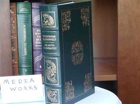 Theodore Roosevelt: An Autobiography. Library of the Presidents ...