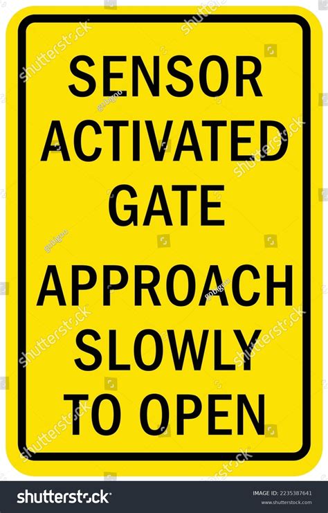 Image result for Ext Gate Open Automatically Sign
