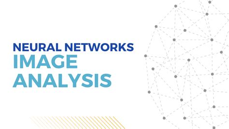 Image result for Image Analysis and Classification Using Neural Networks