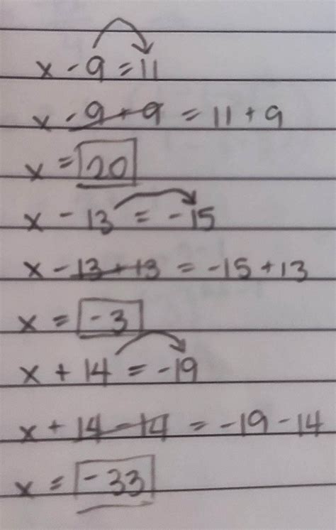 x-9=11 x-13=-15 x+14=-19 - Brainly.ph