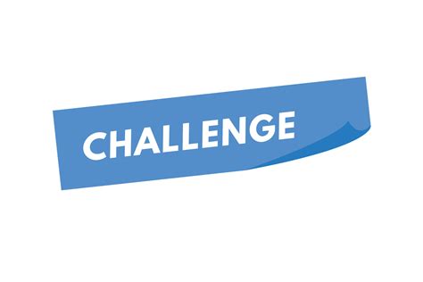 Image result for Challenge Sign