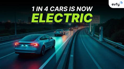 Over 25% of Global Car Sales in 2025 Are Now Electric | EVFY | EVFY
