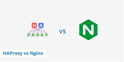 Image result for HAProxy vs Nginx