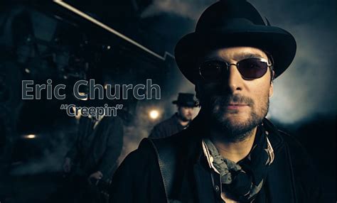 “Creepin’” – Can Eric Church’s Raw Storytelling Still Capture the ...
