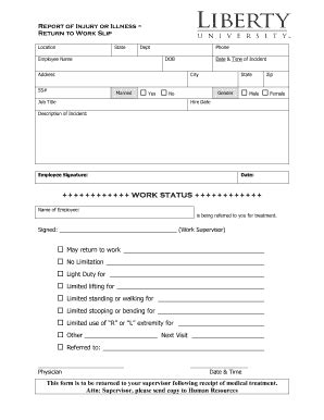 Liberty University Report of Injury or Illness Return Work Slip - Fill ...