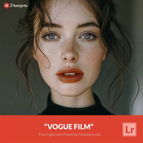 Free Lightroom Preset | Vogue Film - Presetpro.com