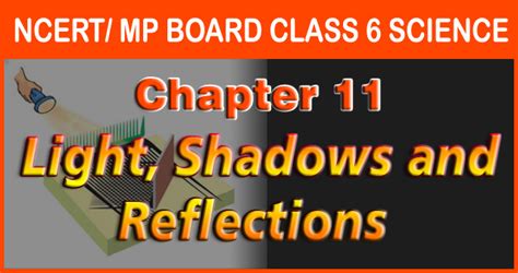 Class 6 Science Light Shadow and Reflection Free Tutorial 的图像结果