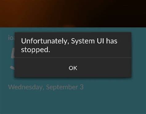 Image result for How to Fix 'Unfortunately System UI Has Stopped