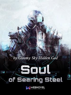 Soul of Searing Steel – Full Novels