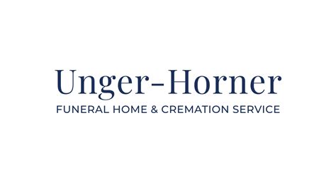 About Us | Unger-Horner Funeral Home & Cremation Service