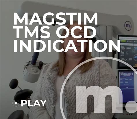 Magstim TMS OCD Indication - Magstim