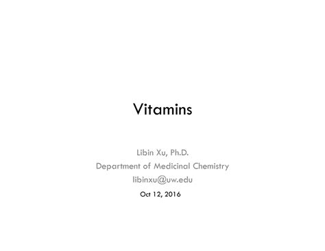 Vitamins - Vitamins ####### Libin Xu, Ph. ####### Department of ...