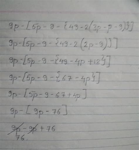 9p - [5p - 9-{49 - 2 (3p - P-9)}] - Brainly.in
