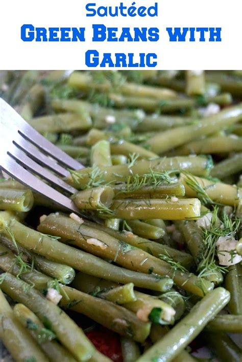 Sautéed Green Bean Recipe - My Gorgeous Recipes