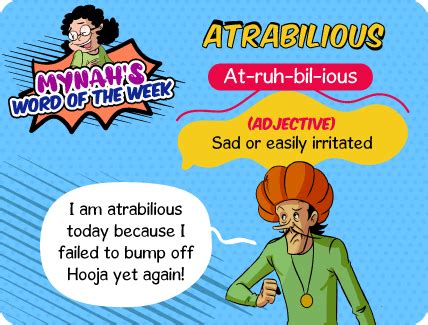 Mynah's Word of the Week - Atrabilious - Tinkle