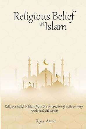 Buy Religious Belief in Islam from the Perspective of 20th-Century ...
