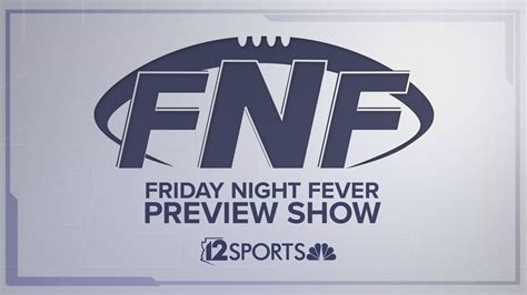 Friday Night Fever 2023 Season Preview | 12news.com