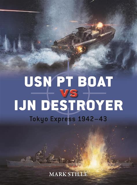 Buy USN PT Boat vs IJN Destroyer: Tokyo Express 1942–43: 141 (Duel, 141 ...