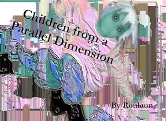Buy Children from a Parallel Dimension (Snapshots Retold) (Volume 2 ...