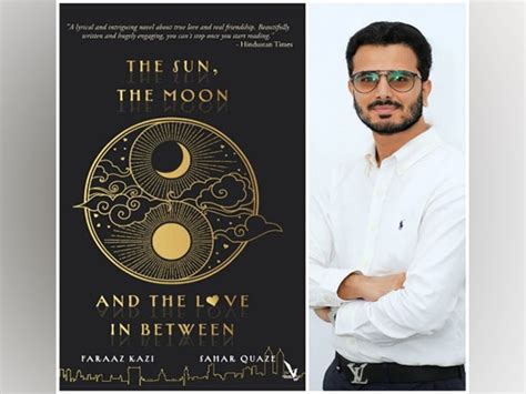 Award-winning author Faraaz Kazi reveals next book titled 'The Sun, The ...