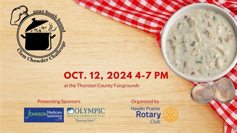 2024 SOUTH SOUND CLAM CHOWDER CHALLENGE, Thurston County Fairgrounds ...