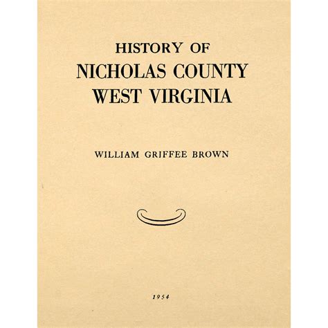 History of Nicholas County, West Virginia - Apple Manor Press