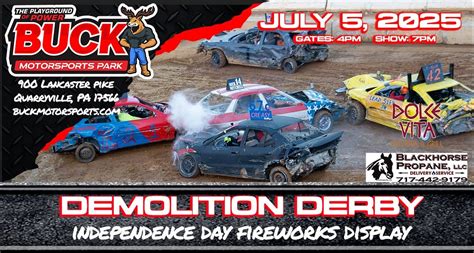 Independence Day Demolition Derby & Fireworks, 900 Lancaster Pike ...
