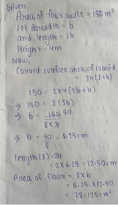 area of 4 wall is 150 and volume is 300 M3 then find height - Brainly.in