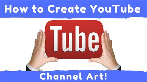 Image result for YouTube Channel Art Tutorial