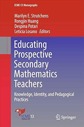 Buy Educating Prospective Secondary Mathematics Teachers Book Online at ...