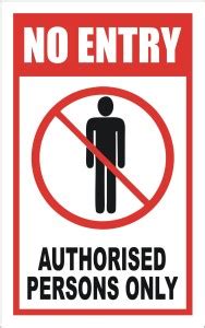 signEver No Entry Authorized Persons Only Sign Board For Factory Lodges ...