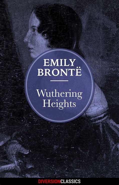 Wuthering Heights (Diversion Classics) eBook by Emily Bronte | Official ...