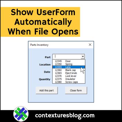 Show Excel UserForm Automatically When Workbook Opens - Contextures Blog