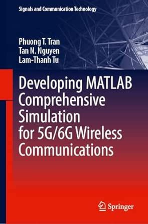 Buy Developing Matlab Comprehensive Simulation for 5g/6g Wireless ...