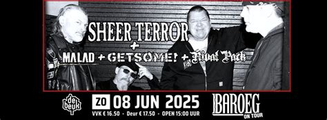 Baroeg On Tour @ De Beuk Live Hard presents: Sheer Terror + Malad + Get ...