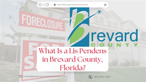Lis Pendens Brevard County Florida — Visionary Surplus Recovery