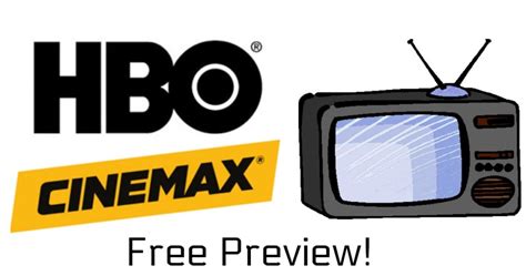 Free Preview of HBO & Cinemax Channels :: Southern Savers