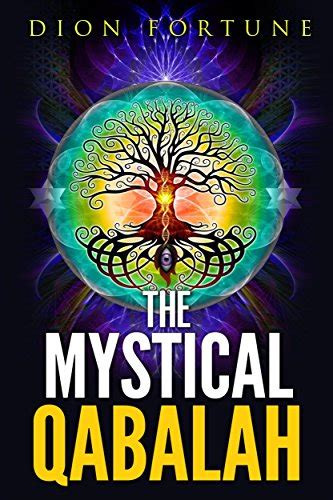 The Mystical Qabalah eBook : Fortune, Dion: Amazon.in: Books