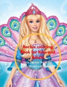 Barbie Coloring Book for Kids and Adults: Buy Barbie Coloring Book for ...