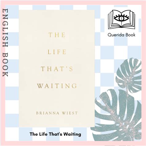 [Querida] หนังสือภาษาอังกฤษ The Life That's Waiting by Brianna Wiest ...