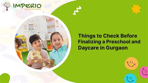 Things to Check Before Finalizing a Preschool and Daycare in Gurgaon