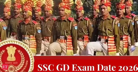 Ssc gd: Significant Changes in Constable Exam 2026 Schedule | 4tvnews