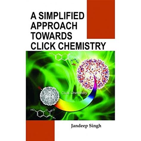 Buy A Simplified Approach Towards Click Chemistry Book Online at Low ...