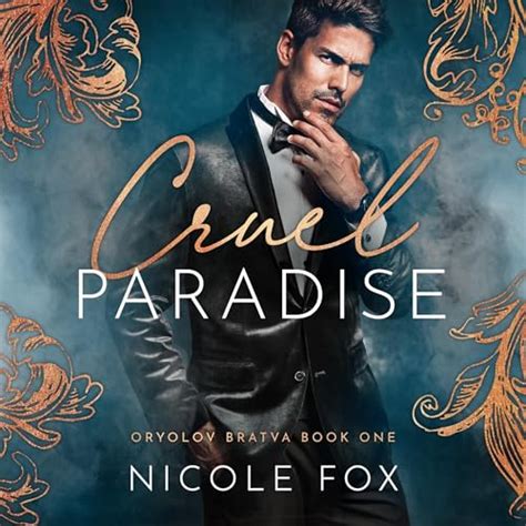 Cruel Paradise: Oryolov Bratva, Book 1 (Audio Download): Nicole Fox ...