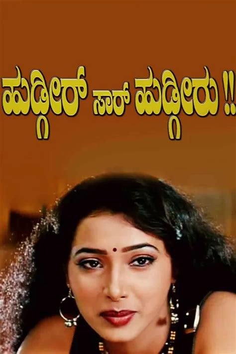 Watch & Download Hudgiru Saar Hudgiru 2005 Full HD Movie Online ...
