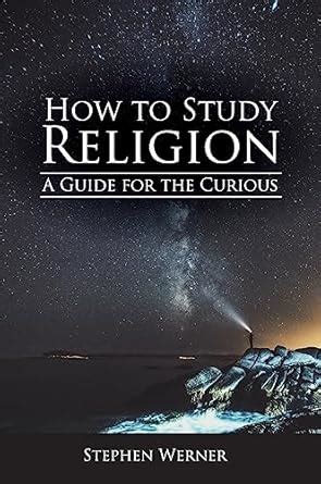 Buy How to Study Religion: A Guide for the Curious Book Online at Low ...